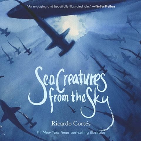 Sea Creatures from the Sky(Kobo/電子書)