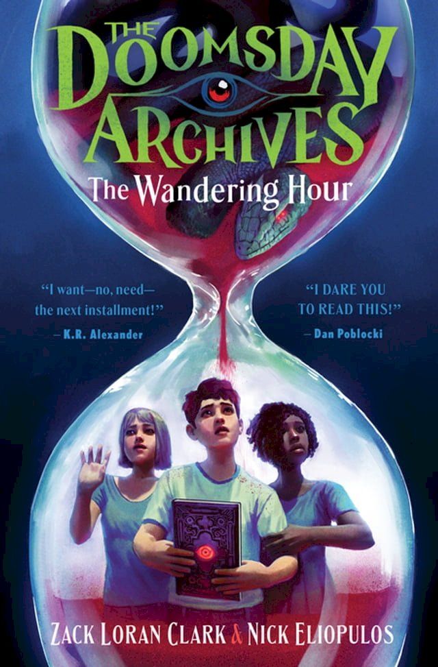  The Doomsday Archives: The Wandering Hour(Kobo/電子書)