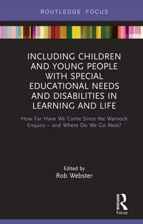 Including Children and Young People with Special Educational Needs and Disabilities in Learning and Life(Kobo/電子書)