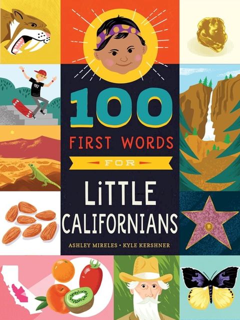 100 First Words for Little Californians(Kobo/電子書)