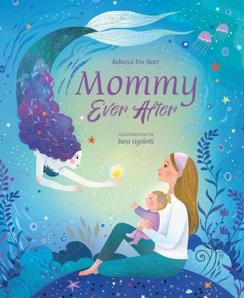 Mommy Ever After(Kobo/電子書)