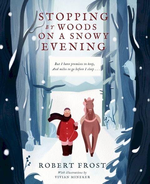 Stopping By Woods on a Snowy Evening(Kobo/電子書)