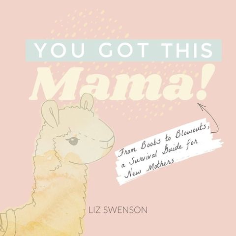 You Got This, Mama!(Kobo/電子書)