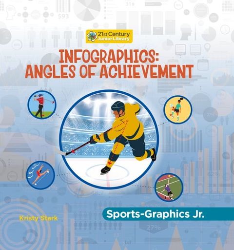 Infographics: Angles of Achievement(Kobo/電子書)