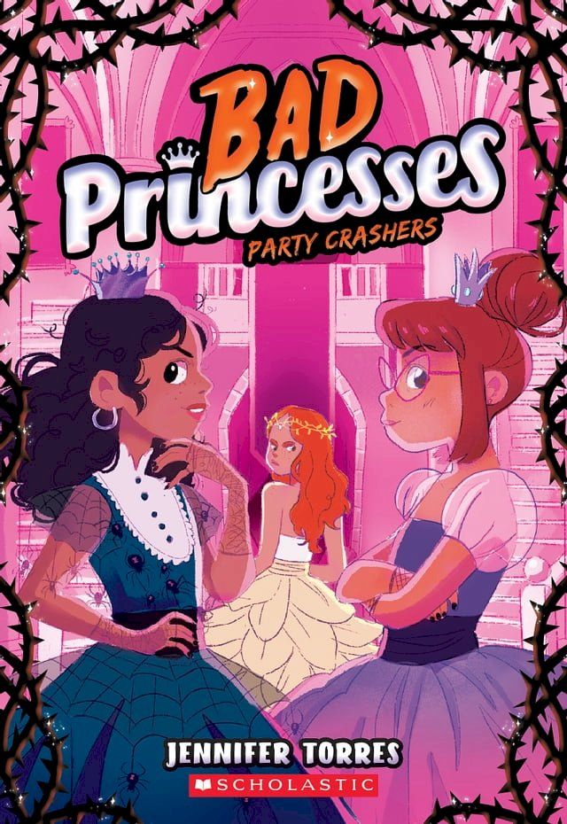  Party Crashers (Bad Princesses #3)(Kobo/電子書)