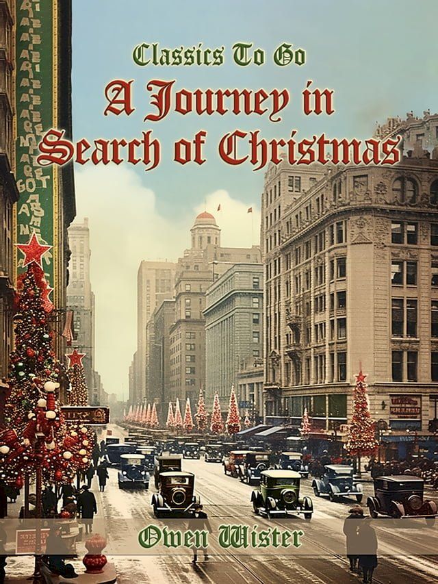  A Journey in Search of Christmas(Kobo/電子書)