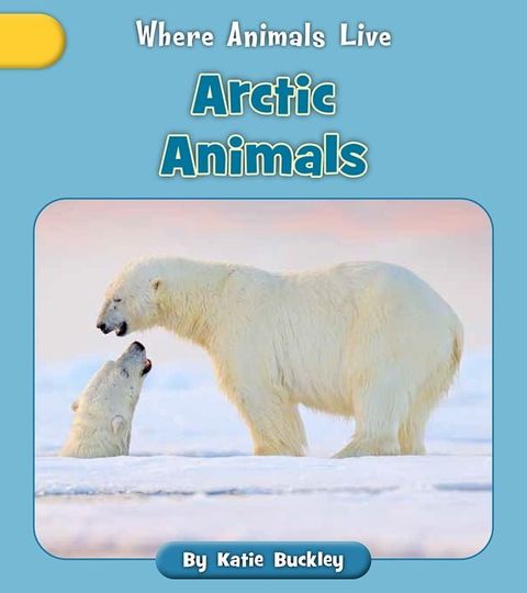 Arctic Animals(Kobo/電子書)