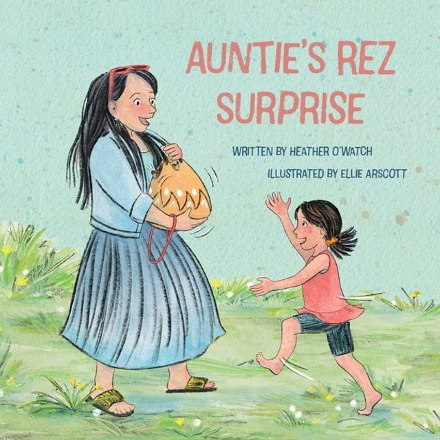  Auntie's Rez Surprise(Kobo/電子書)