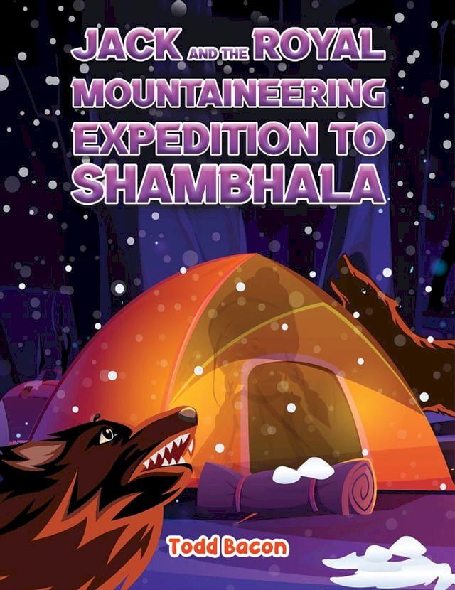  Jack and the Royal Mountaineering Expedition to Shambhala(Kobo/電子書)