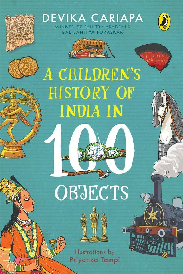  A Children's History of India in 100 Objects(Kobo/電子書)