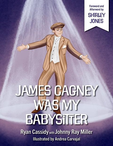 James Cagney Was My Babysitter(Kobo/電子書)