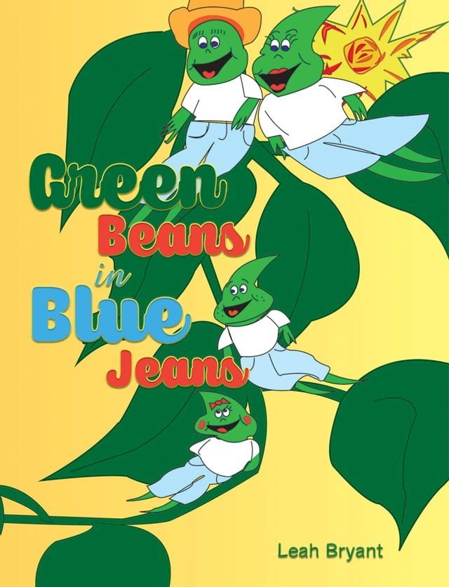  Green Beans in Blue Jeans(Kobo/電子書)