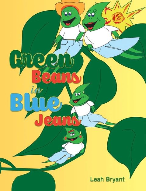 Green Beans in Blue Jeans(Kobo/電子書)