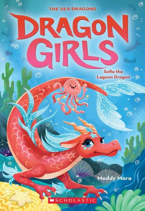 Sofia the Lagoon Dragon (Dragon Girls #12)(Kobo/電子書)