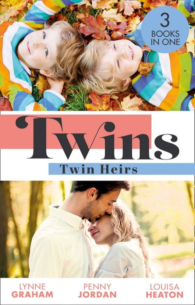  Twins: Twin Heirs: The Sheikh's Secret Babies (Bound by Gold) / Marriage: To Claim His Twins / Pregnant with His Royal Twins(Kobo/電子書)