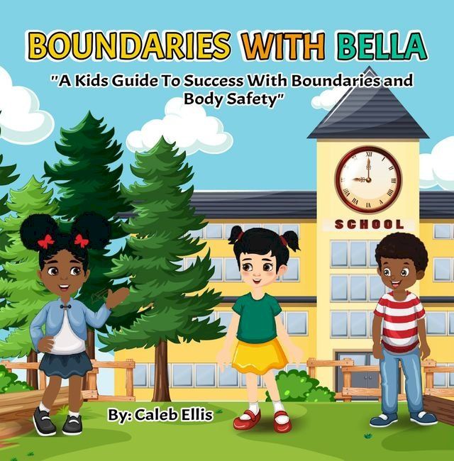  Boundaries With Bella(Kobo/電子書)