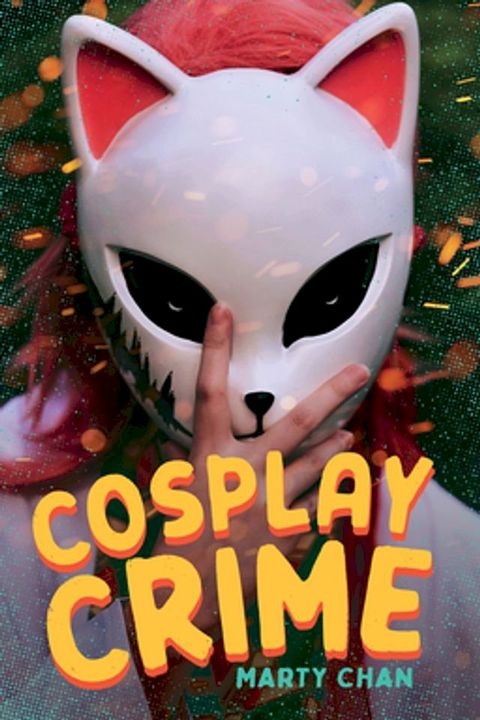 Cosplay Crime(Kobo/電子書)