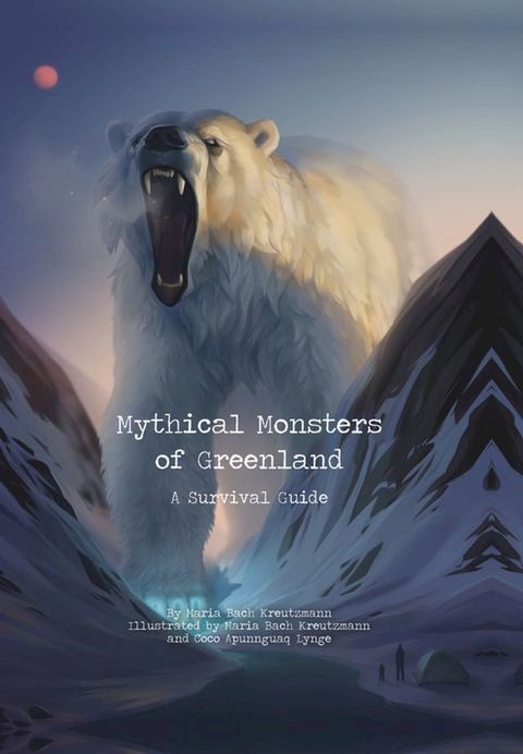 Mythical Monsters of Greenland(Kobo/電子書)