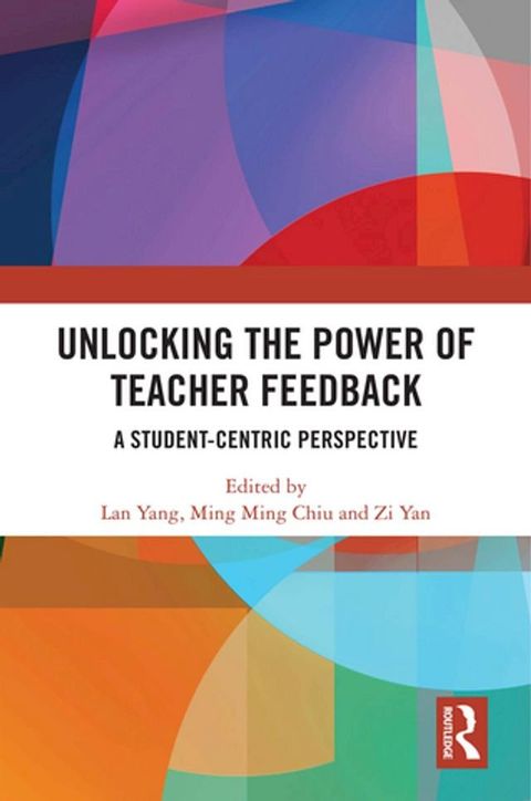 Unlocking the Power of Teacher Feedback(Kobo/電子書)