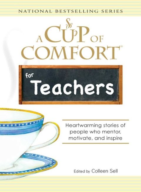 A Cup of Comfort for Teachers(Kobo/電子書)