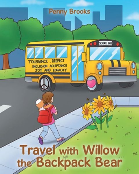 Travel with Willow the Backpack Bear(Kobo/電子書)