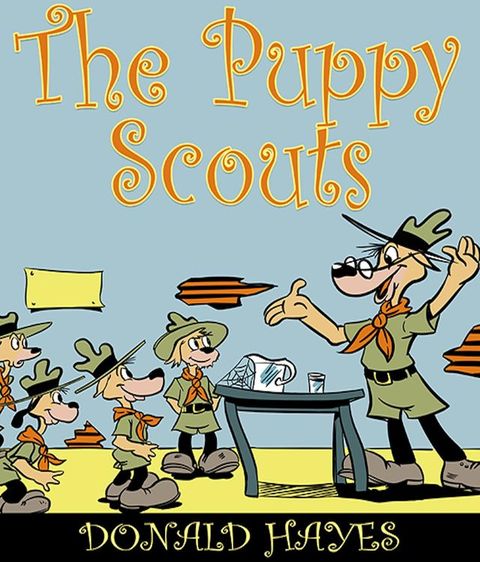 THE PUPPY SCOUTS (PICTURE BOOK)(Kobo/電子書)