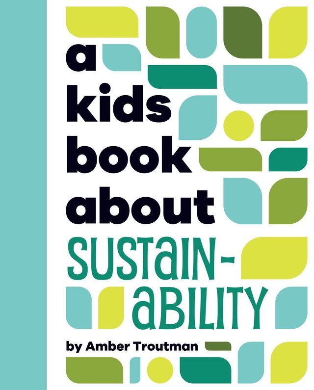  A Kids Book About Sustainability(Kobo/電子書)