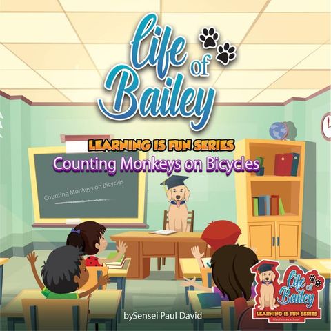 Life of Bailey Learning Is Fun Series(Kobo/電子書)