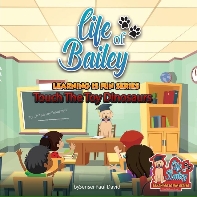  Life of Bailey Learning Is Fun Series(Kobo/電子書)