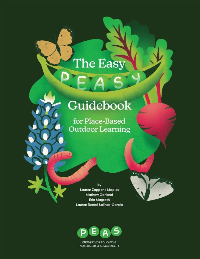  The Easy PEASy Guidebook for Place-Based Outdoor Learning(Kobo/電子書)