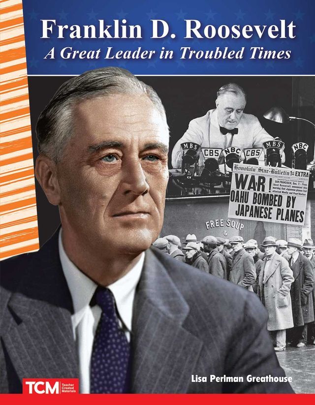  Franklin D. Roosevelt: A Great Leader in Troubled Times: Read Along or Enhanced eBook(Kobo/電子書)