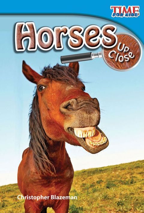 Horses Up Close: Read Along or Enhanced eBook(Kobo/電子書)