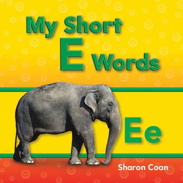  My Short E Words: Read Along or Enhanced eBook(Kobo/電子書)