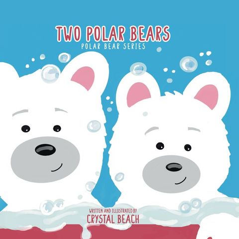 Two Polar Bears(Kobo/電子書)