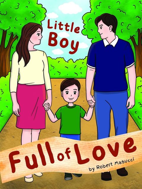 Little Boy Full of Love(Kobo/電子書)