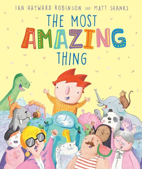 The Most Amazing Thing(Kobo/電子書)