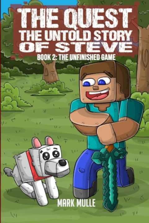 The Quest: The Untold Story of Steve Book 2(Kobo/電子書)