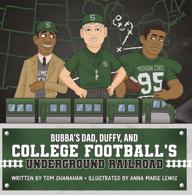  Bubba's Dad, Duffy and College Football's Underground Railroad(Kobo/電子書)