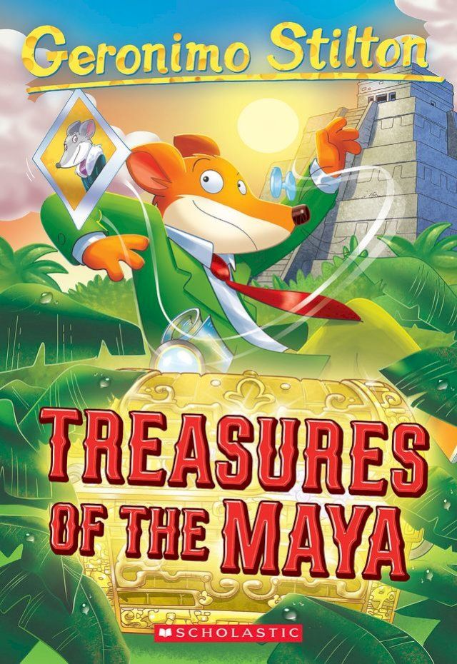  Treasures of the Maya (Geronimo Stilton #83)(Kobo/電子書)