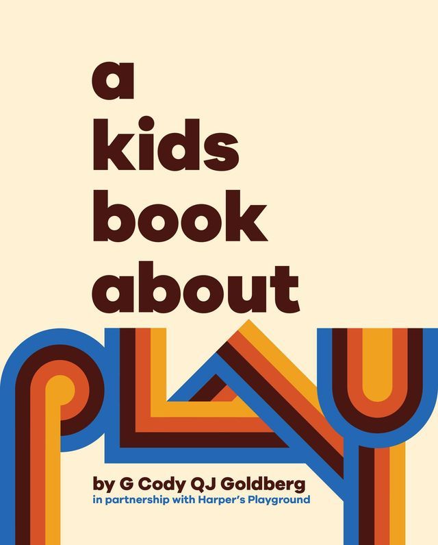  A Kids Book About Play(Kobo/電子書)