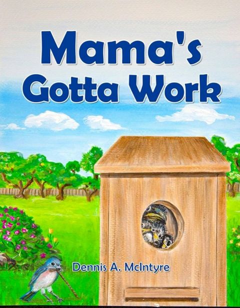 Mama's Gotta Work(Kobo/電子書)