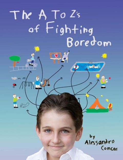 The A to Zs of Fighting Boredom(Kobo/電子書)