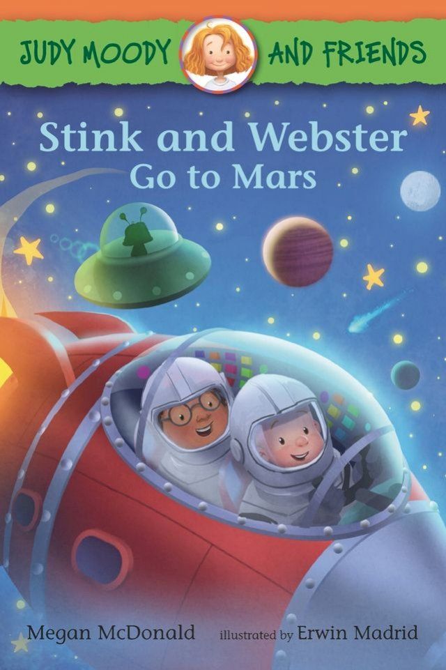  Judy Moody and Friends: Stink and Webster Go to Mars(Kobo/電子書)