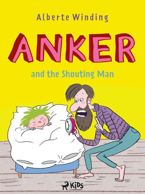 Anker (1) - Anker and the Shouting Man(Kobo/電子書)