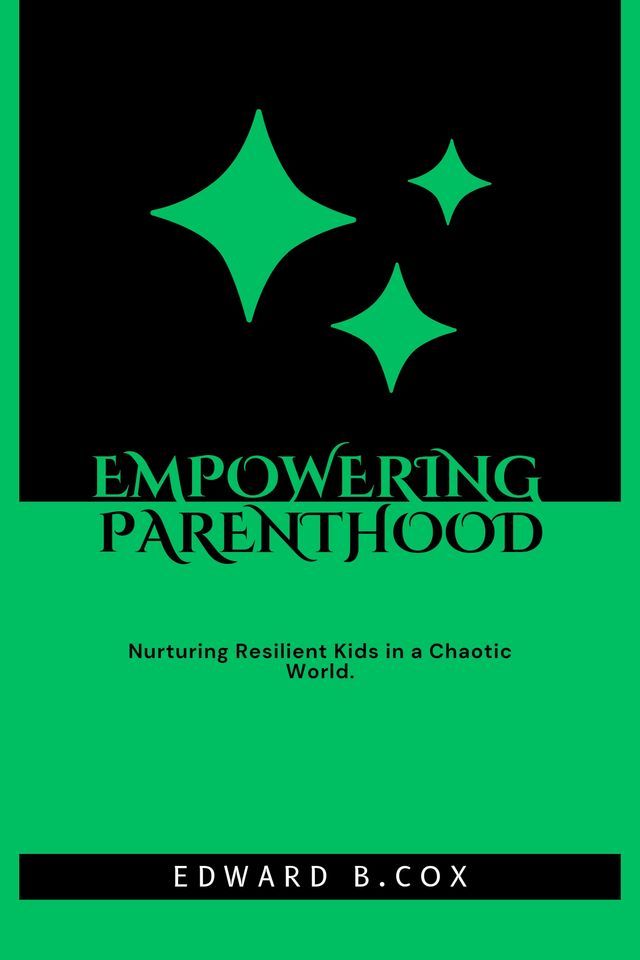  Empowering Parenthood(Kobo/電子書)