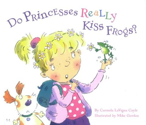 Do Princesses Really Kiss Frogs?(Kobo/電子書)