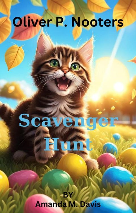 Oliver P. Nooters Scavenger Hunt(Kobo/電子書)