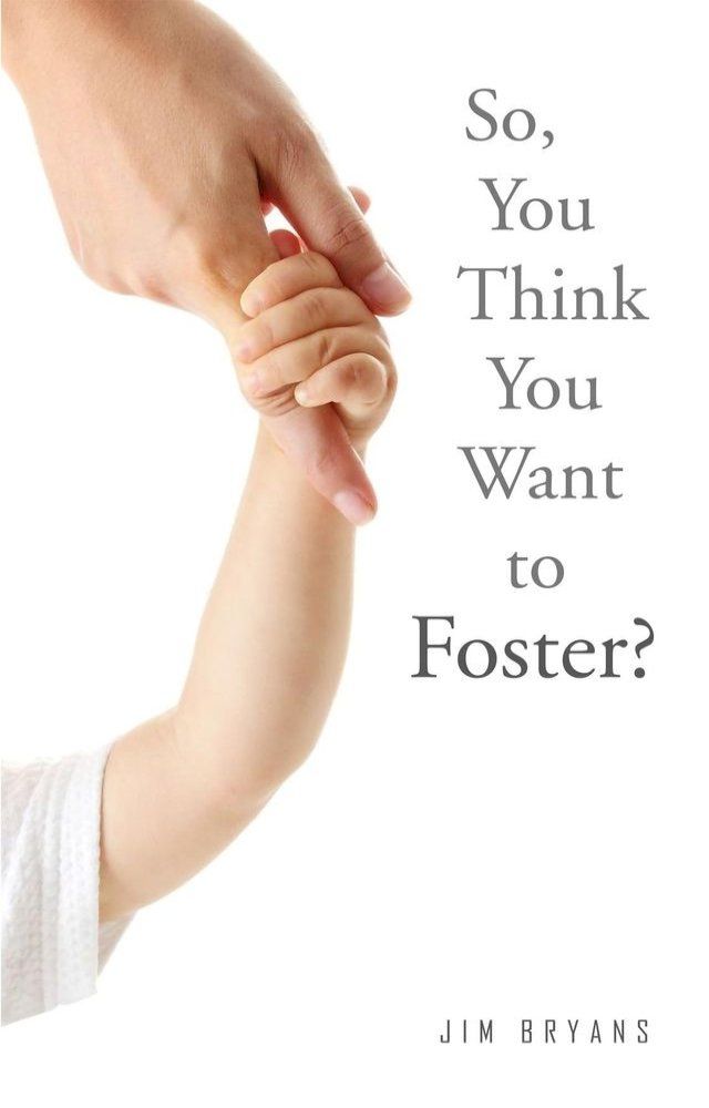  So, You Think You Want to Foster?(Kobo/電子書)