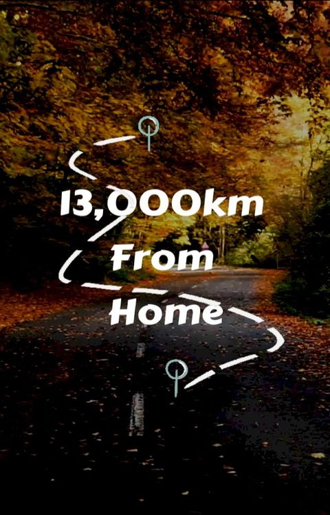 13,000km From Home(Kobo/電子書)