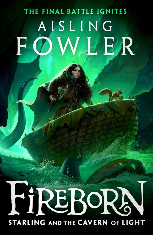  Fireborn: Starling and the Cavern of Light (Fireborn, Book 3)(Kobo/電子書)